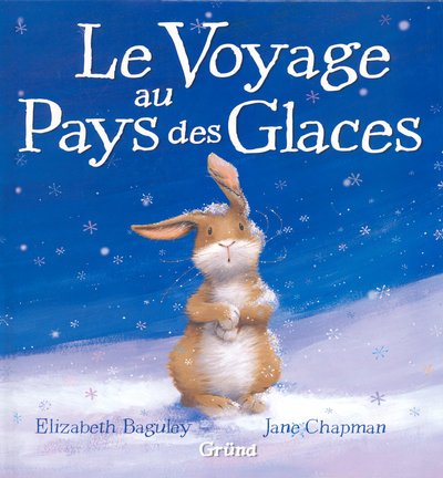 le voyage au pays des glaces  