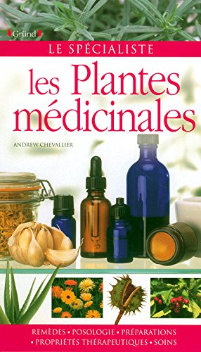 plantes médicinales (les )