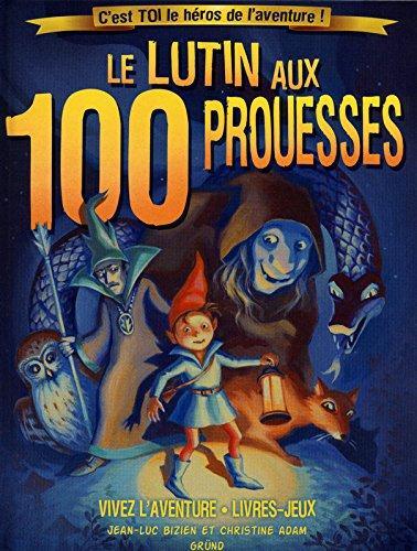 le lutin aux 100 prouesses  