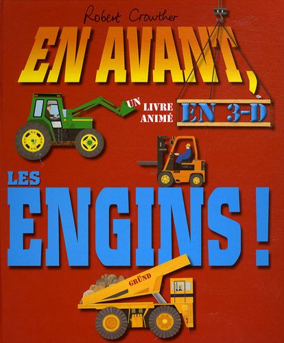 en avant, les engins !