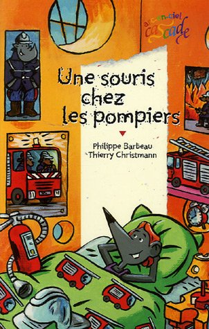 une souris chez les pompiers  