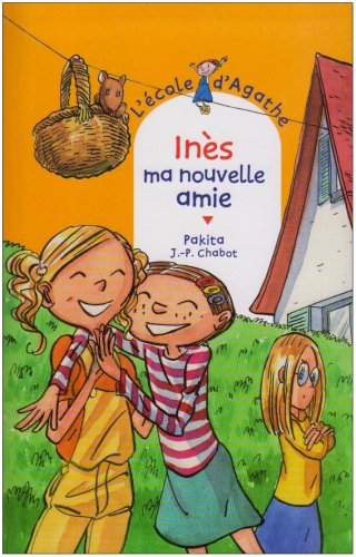 inès, ma nouvelle amie