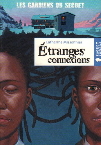 étranges connexions [1]