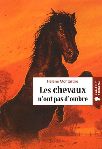 les chevaux n'ont pas d'ombre   [184]