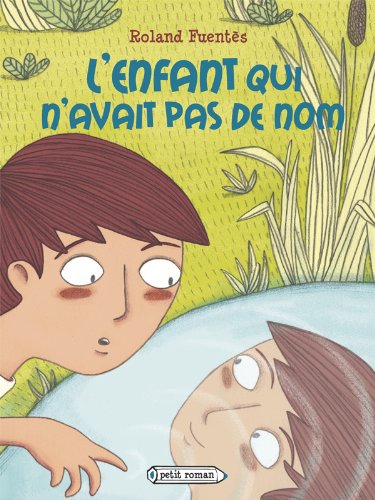 l' enfant qui n'avait pas de nom  