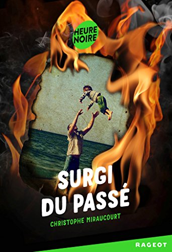 surgi du passé