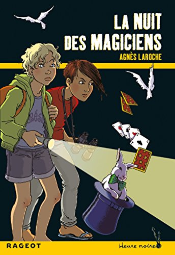 la nuit des magiciens  