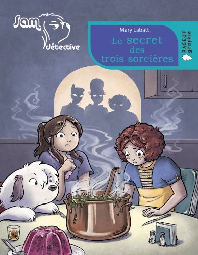 le secret des trois sorcières  