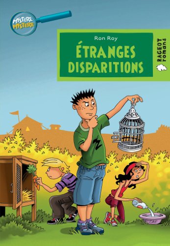 etranges disparitions [tome 2]