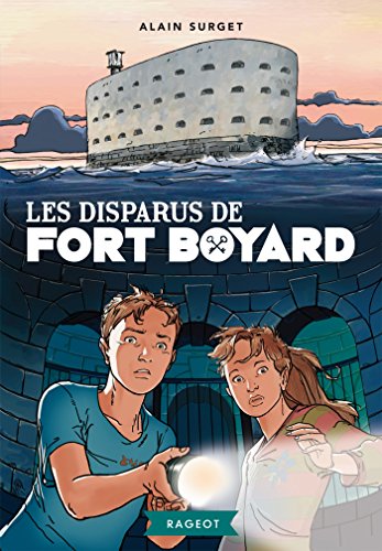 les disparus de fort boyard  