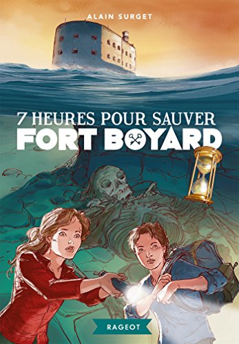 7 heures pour sauver fort boyard [6]