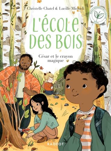 l' école des bois , césar et le crayon magique  