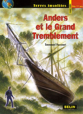 anders et le grand tremblement [3]