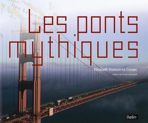 les ponts mythiques  