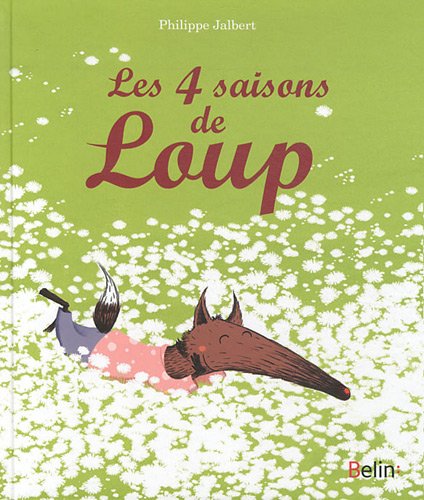 [les ]4 saisons de loup