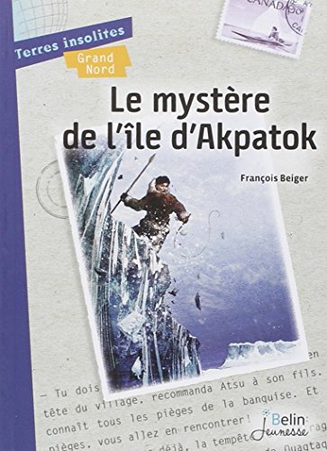 le mystère de l'île d'akpatok  