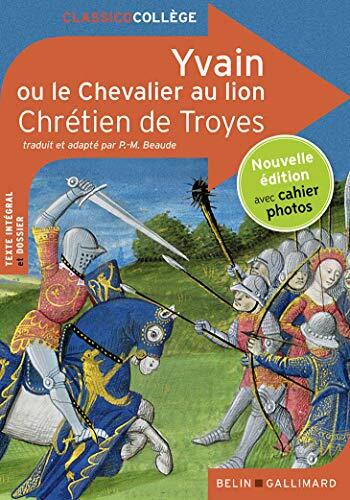 yvain ou le chevalier au lion [3]