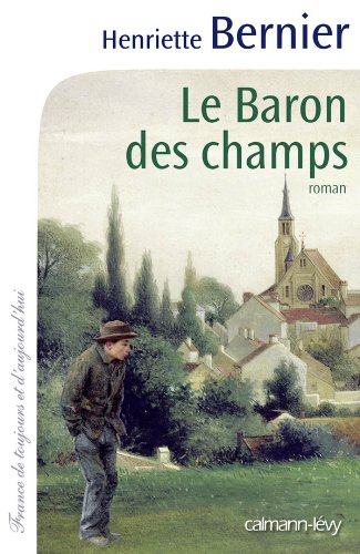baron des champs (le )