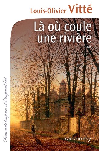 là où coule une rivière