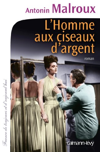 l' homme aux ciseaux d'argent  