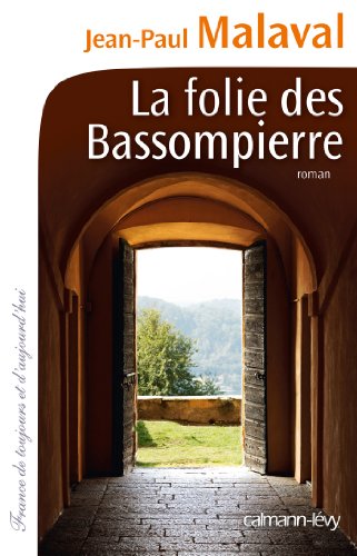 la folie des bassompierre  