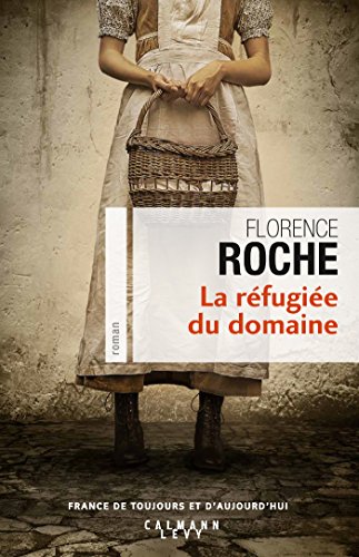 la réfugiée du domaine  
