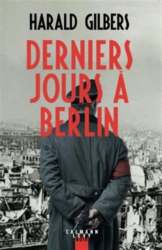derniers jours à berlin