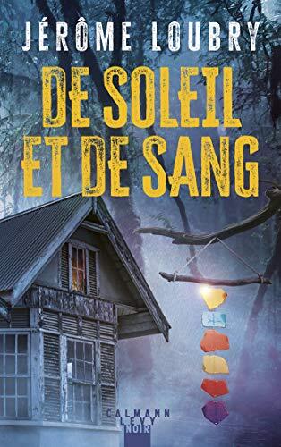 de soleil et de sang