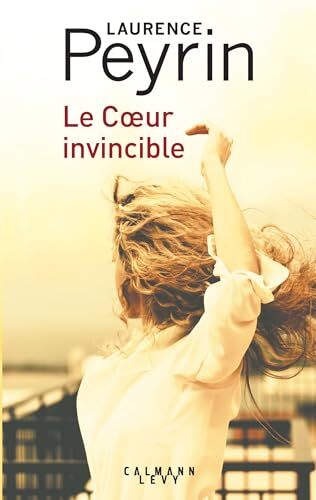 le coeur invincible  