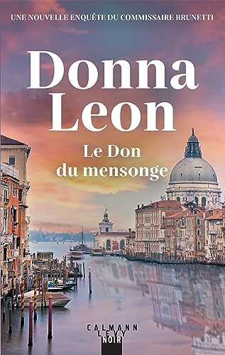 le don du mensonge  