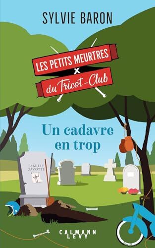 les petits meurtres du tricot club - un cadavre en trop  t5)  