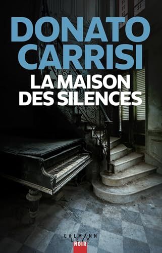 la maison des silences  