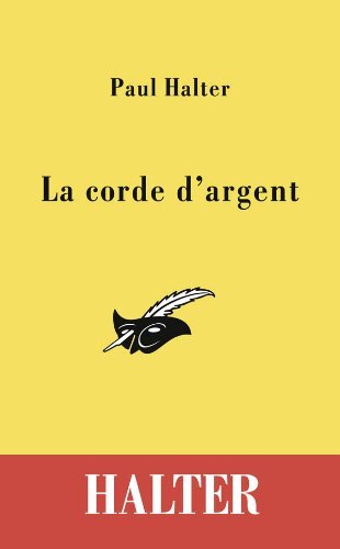 la corde d'argent   [2531]