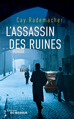 l' assassin des ruines  
