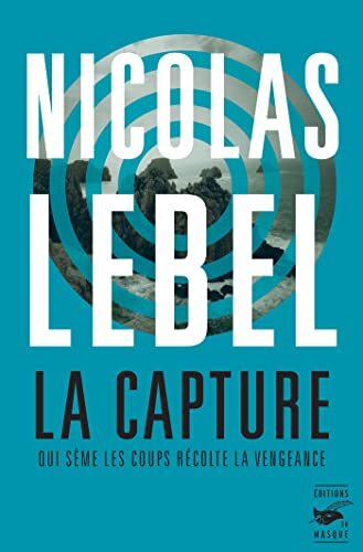 la capture  