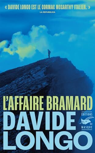 l' affaire bramard  