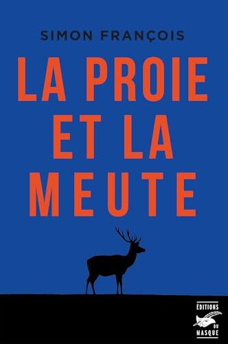 la proie et la meute  