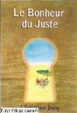 le bonheur du juste  