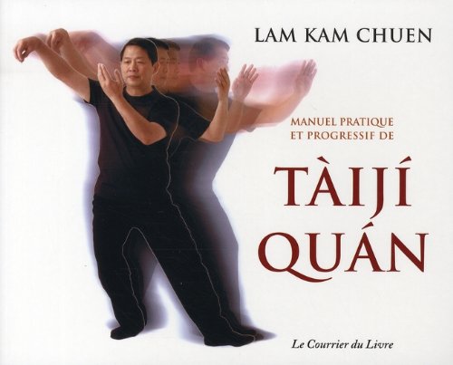 manuel pratique et progressif de taiji quan