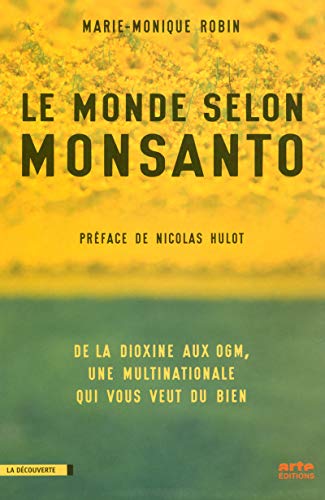 le monde selon monsanto  