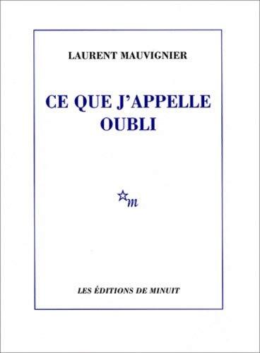 ce que j'appelle oubli