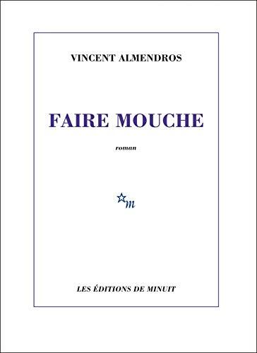 faire mouche