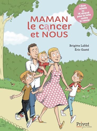 maman, le cancer et nous