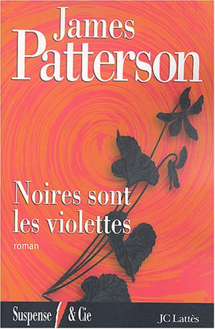 noires sont les violettes