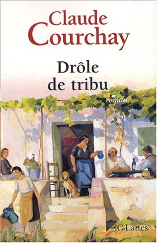 drole de tribu