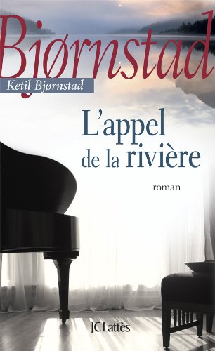 l' appel de la rivière  