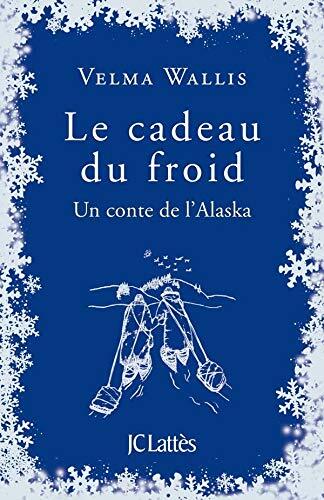 le cadeau du froid  