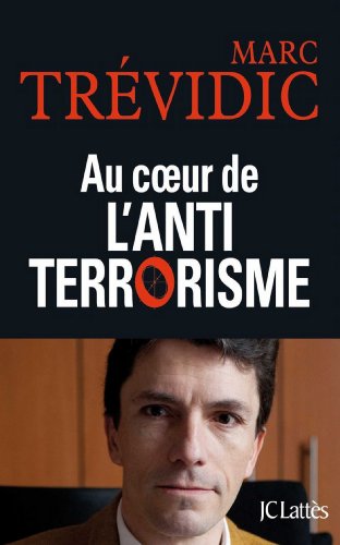 au coeur de l'antiterrorisme