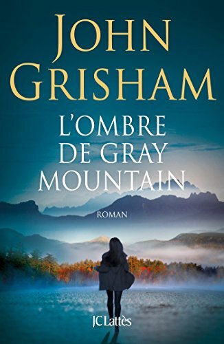 l' ombre de gray mountain  