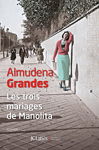les trois mariages de manolita   [3]